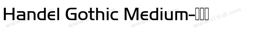 Handel Gothic Medium字体转换
